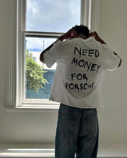 Short Sleeve T-Shirt: neeed money for porche