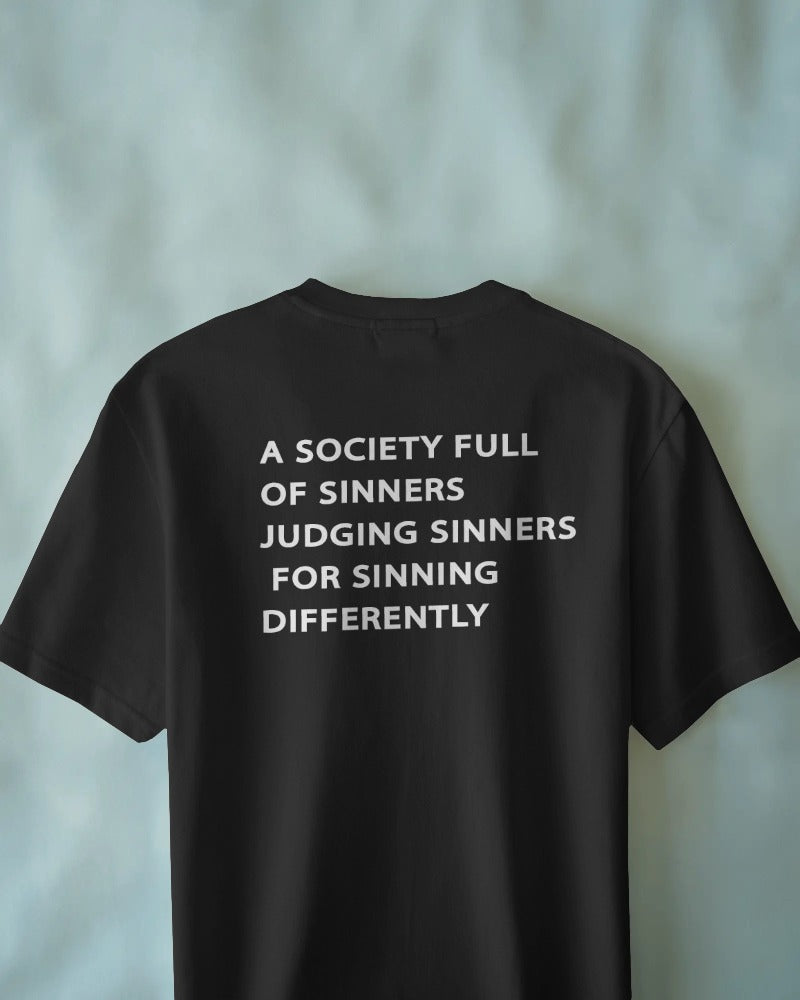 Unisex Short Sleeve T-shirt: A SOCIETY FULL OF SINNERS Unisex Short Sleeve T-shirt: A SOCIETY FULL OF SINNERS