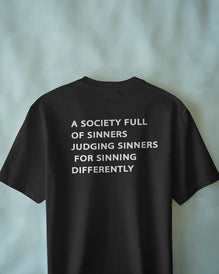 Unisex Short Sleeve T-shirt: A SOCIETY FULL OF SINNERS