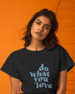 Unisex Short Sleeve T-Shirt: Do What You Love